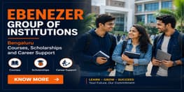 Ebenezer Group of Institutions Bengaluru Courses Scholarships and Career Support